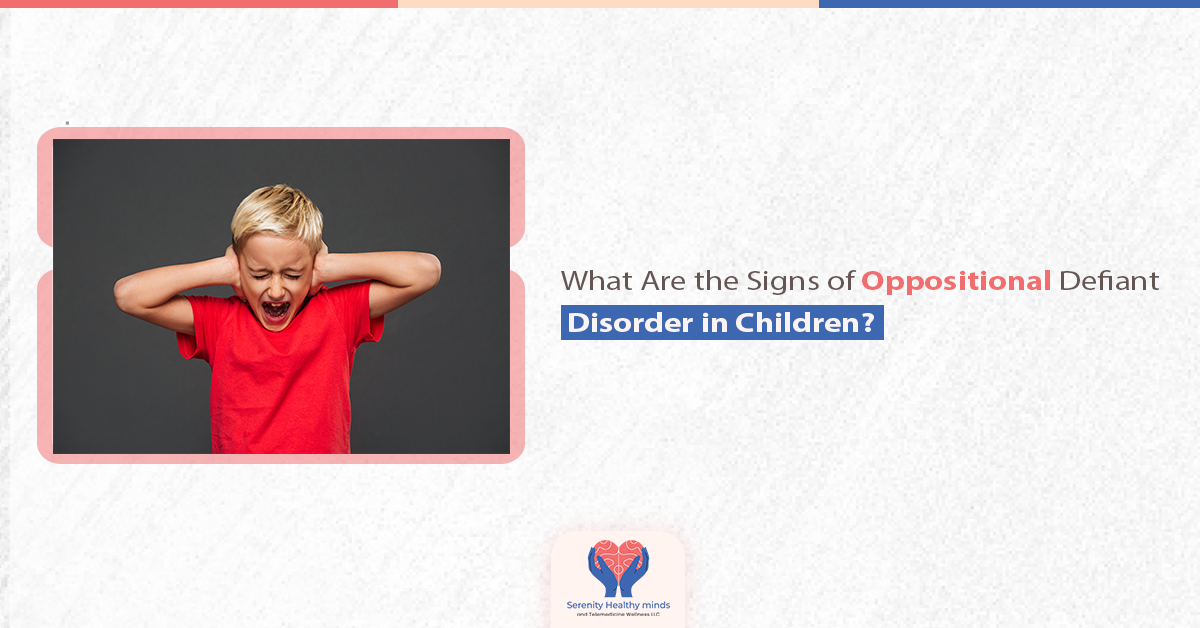 What Are the Signs of Oppositional Defiant Disorder in Children?
